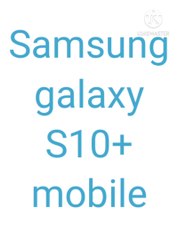 Samsung galaxy S10 plus mobile