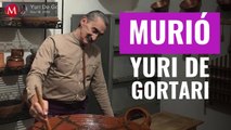 Murió Yuri de Gortari, reconocido chef mexicano, a los 69 años