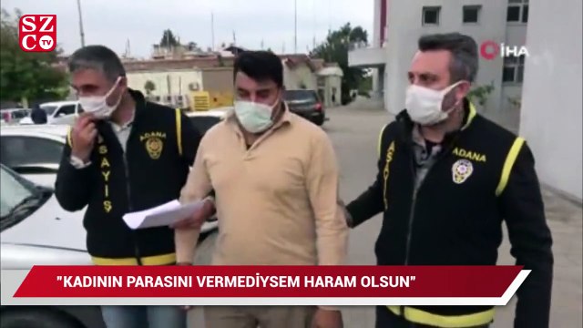 Dolandırıcılıkla suçlanan inşaat ustası: Kadının parasını vermediysem haram olsun