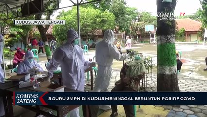 5 Guru SMPN Di Kudus Meninggal Beruntun Positif Covid