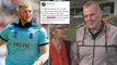 Ben Stokes Emotional Post On His Father Ged Stokes