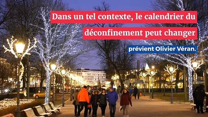 Noël et le Nouvel An remis en cause, Olivier Véran prévient : les règles « peuvent évoluer »