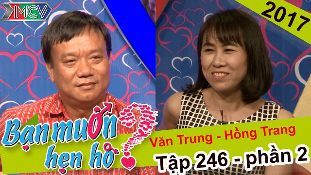Bạn muốn hẹn hò hay nhất #220 | Hạnh phúc đến muộn với người phụ nữ từng gãy đổ hôn nhân