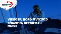 Vidéo du bord - Sébastien DESTREMAU | MERCI - 09.12 (2)