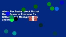 About For Books  Stock Market Math: Essential Formulas for Selecting and Managing Stock and Risk