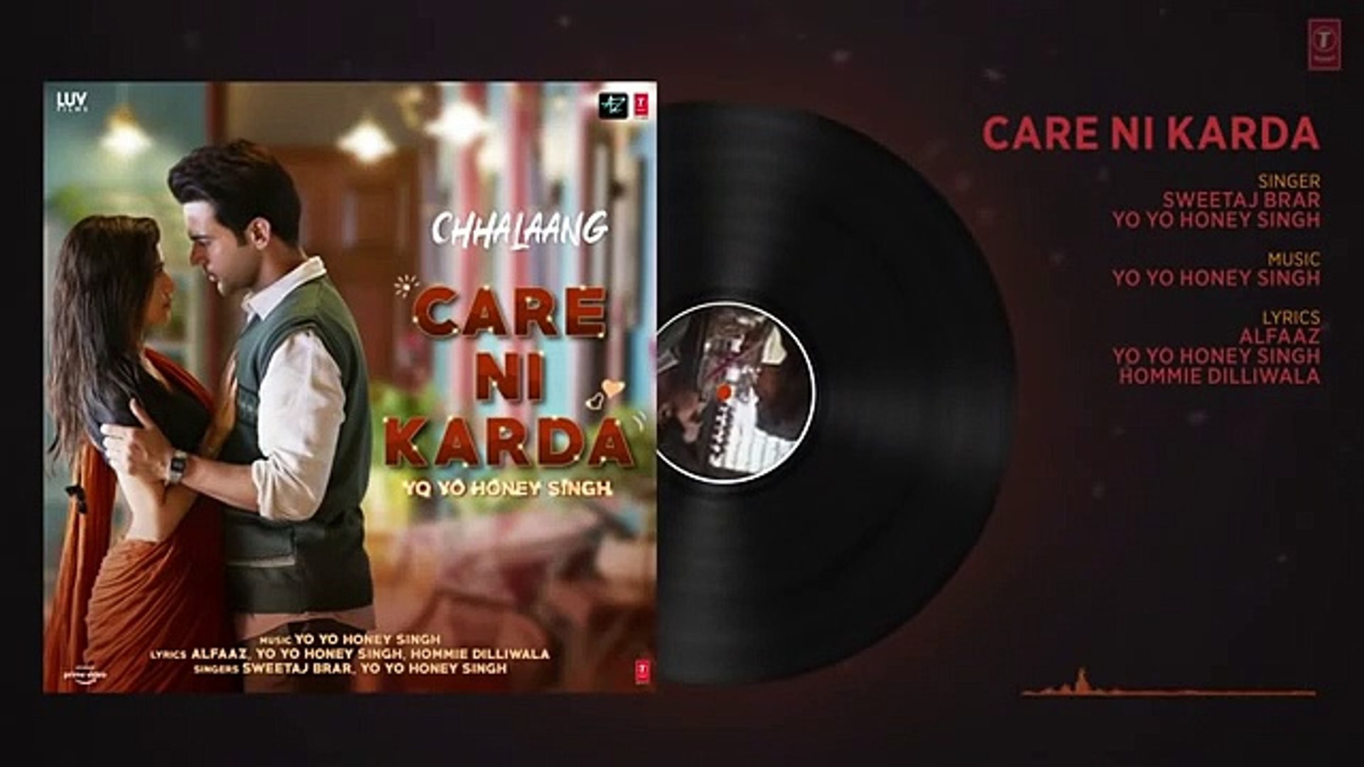 Chhalaang Care Ni Karda Audio Rajkummar R Nushrratt B Yo Yo Honey Singh Alfaaz Hommie D Video Dailymotion