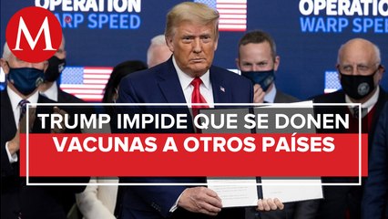Trump firma decreto que da prioridad a ciudadanos de EU para vacuna anticovid