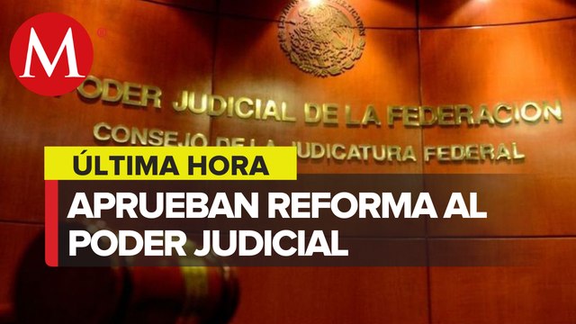 Reforma al Poder Judicial de la Federación es avalada en comisiones de San Lázaro