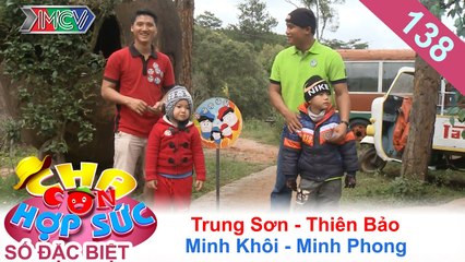 CHA CON HỢP SỨC | Tập 138 FULL | Cha - Con và trận quyết đấu tại 'Đường hầm điêu khắc' | 250217