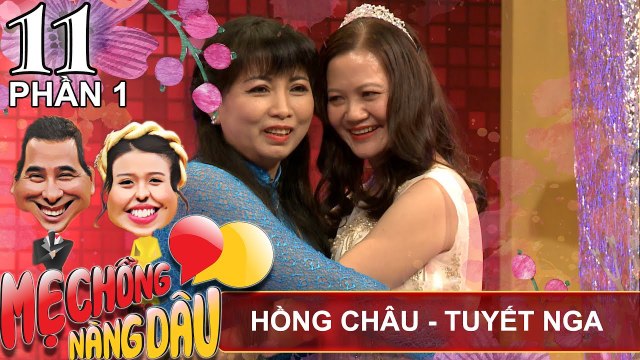 Xúc động với mẹ chồng giúp hàn gắn hôn nhân con trai - con dâu | Hồng Châu - Tuyết Nga | MCND #11