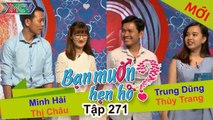 BẠN MUỐN HẸN HÒ #271 | Cách tán gái cực độc- Chàng trai Quảng Nam rủ cô gái Bình Định về quê chăn bò