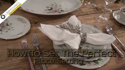 Etiquette 101: How to Set a Proper Place Setting