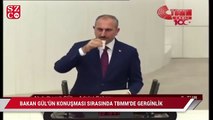 Bakan Gül'ün konuşması sırasında TBMM'de gerginlik