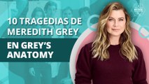 10 tragedias que le han ocurrido a Meredith Grey en Grey's Anatomy | 10 tragedies that happened to Meredith Gray on Grey's Anatomy