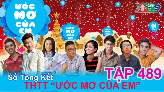 [Tập Cuối] - Số tổng kết THTT Ước Mơ Của Em | ƯỚC MƠ CỦA EM - Tập 489 | UMC #489 | 291216