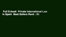 Full E-book  Private International Law in Spain  Best Sellers Rank : #3