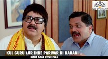 Kul Guru Maharaj Comedy Scene | Kitne Door Kitne Paas (2002) | Fardeen Khan | Satish Shah | Tiku Talsania | Funny Scene