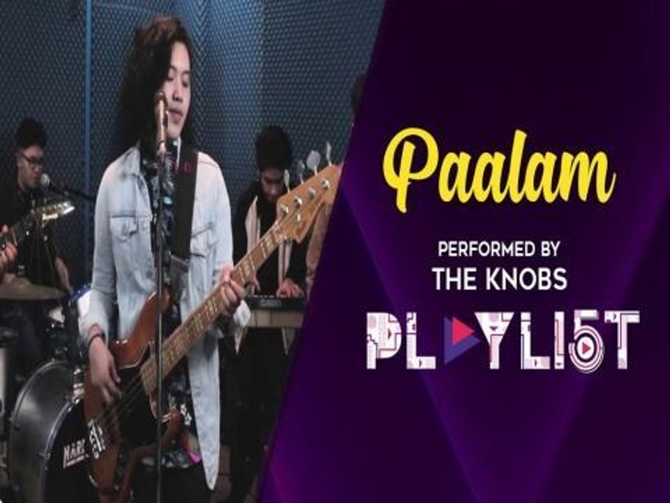 Playlist: "Paalam" by The Knobs