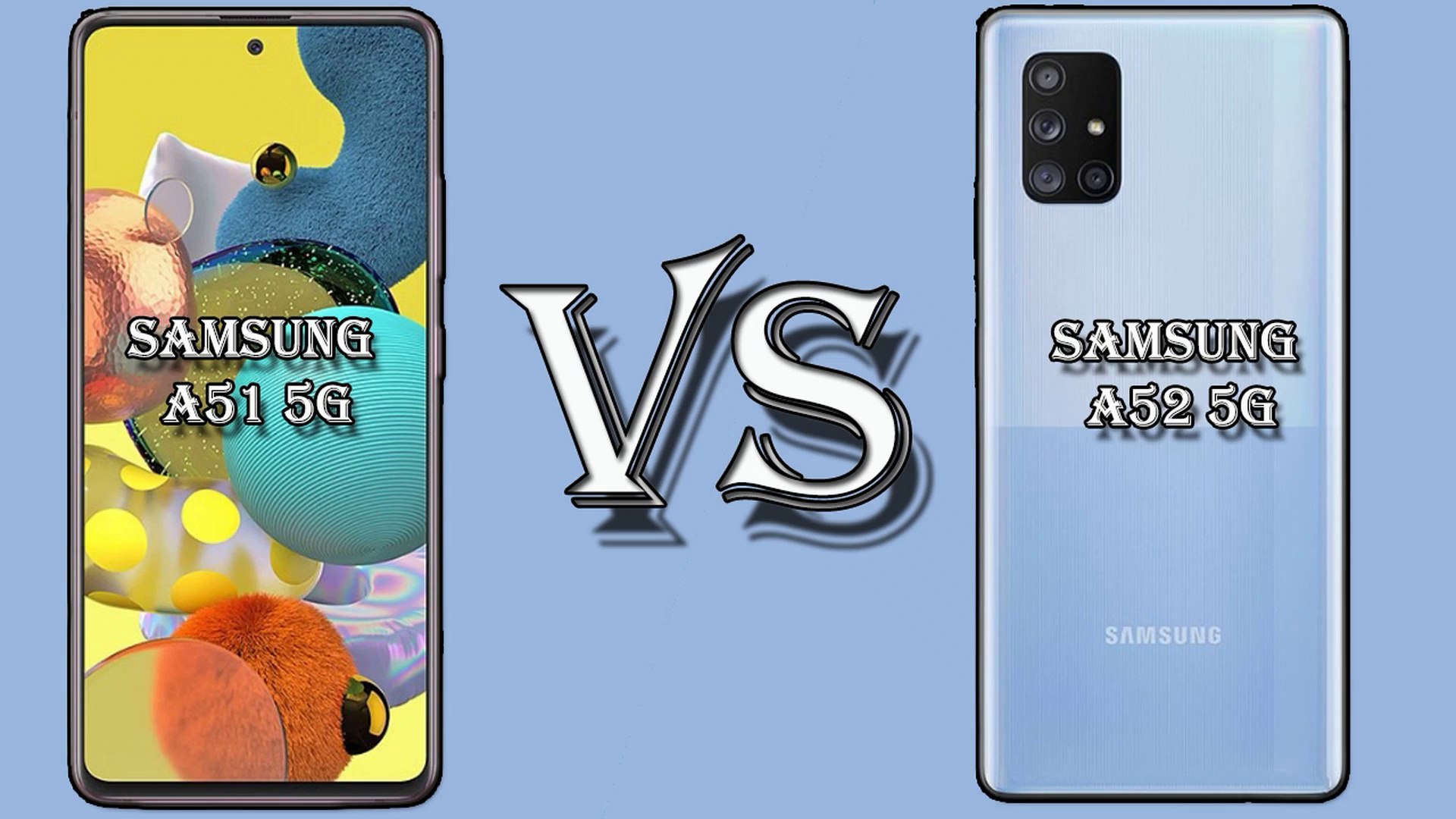SAMSUNG GALAXY A51 5G VS A52 5G SPECIFICATION - video Dailymotion