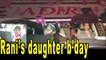 Rani Mukherjee hosts birthday party of daughter Adira
