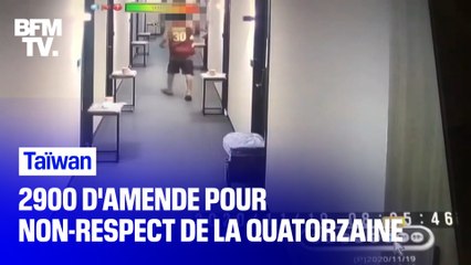 Un homme s’est pris 2900 euros d’amende pour ne pas avoir respecté sa quatorzaine à Taïwan