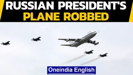 Russian President's plane robbed, equipment stolen  | Oneindia News
