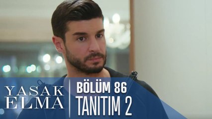Yasak Elma 86. Bölüm 2. Tanıtımı