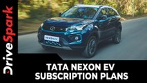 Tata Nexon EV Subscription Plans | Prices Reduced | All Details Explained