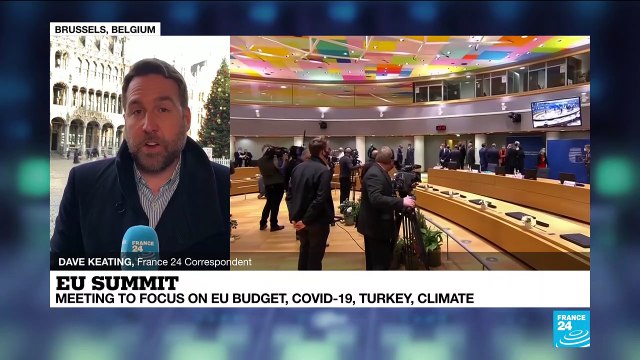 EU summit: Meeting to focus on EU budget, Covid-19, Turkey, climate, Brexit