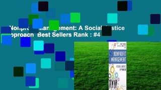 Nonprofit Management: A Social Justice Approach  Best Sellers Rank : #4