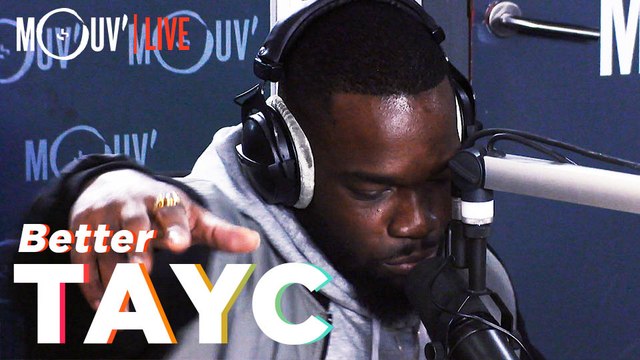 TAYC : Better (Live @Mouv' Studios)