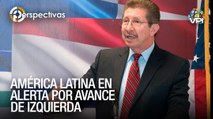 América Latina en alerta por avance de la izquierda en el continente - Perspectivas - VPItv