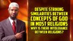Despite Striking Similarities between Concepts of God in Most Religions why is there Intolerance between Religions? - Dr Zakir Naik