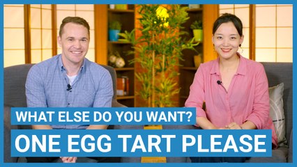 One Egg Tart Please | Newbie Lesson | ChinesePod (v)