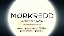 Morkredd - Official Launch Trailer | Xbox