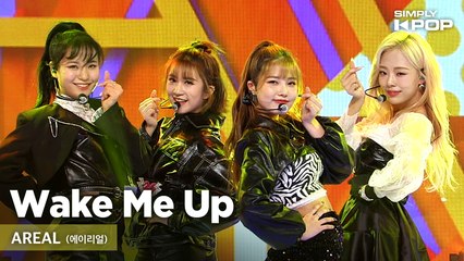 [Simply K-Pop] AREAL (에이리얼) - Wake Me Up _ Ep.445