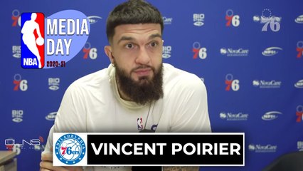 Vincent Poirier 76ers training camp interview after Celtics trade