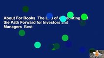 About For Books  The End of Accounting and the Path Forward for Investors and Managers  Best