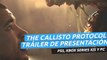 The Callisto Protocol - Tráiler de presentación - PS5, Xbox Series X|S y PC
