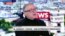 Michel Onfray guéri du coronavirus : « Ce que j'ai vécu, je ne veux pas que les autres le vivent »