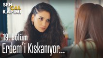 Fifi, Erdem'i kıskanıyor... - Sen Çal Kapımı 19. Bölüm