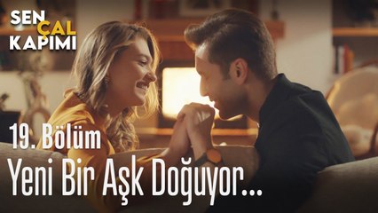 Yeni bir aşk doğuyor... - Sen Çal Kapımı 19. Bölüm