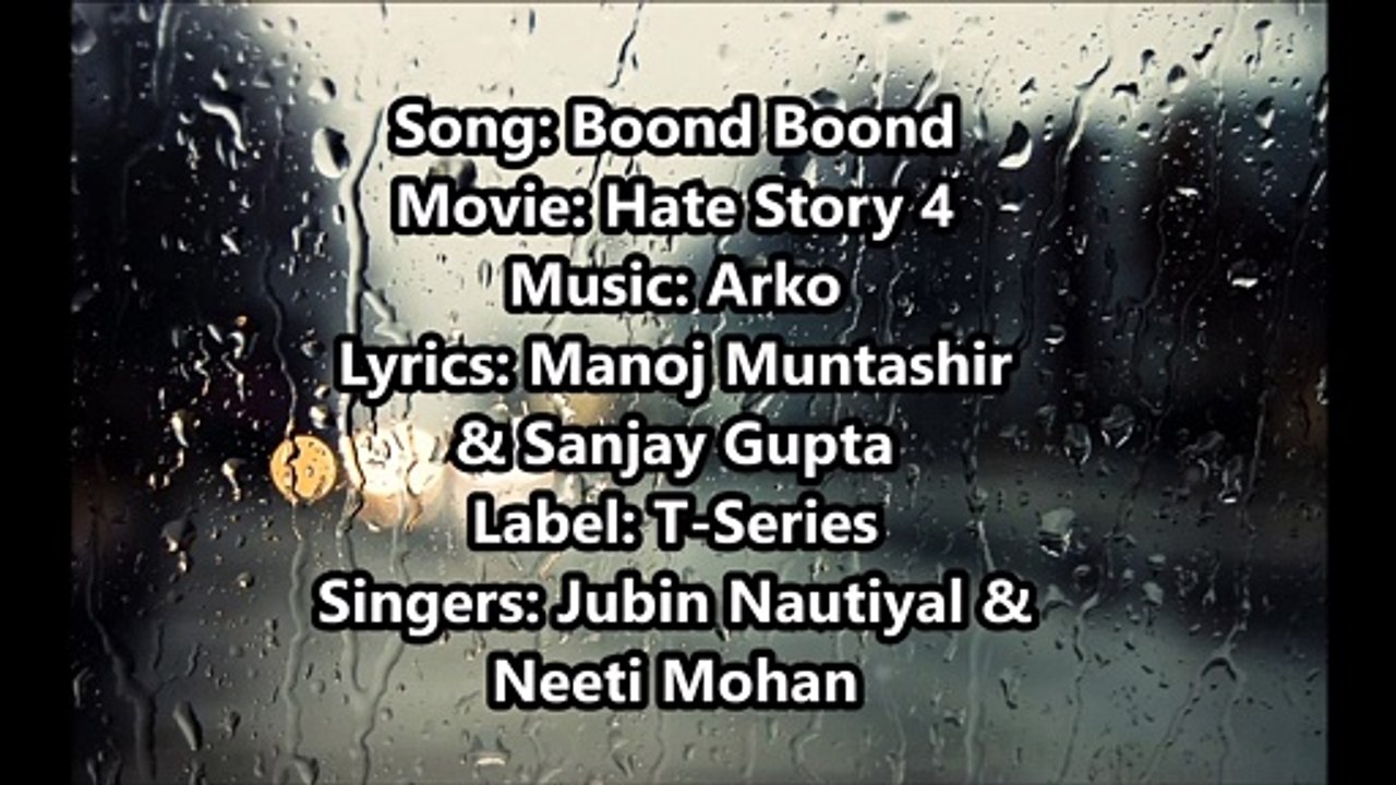 Boond_Boond_-_Hate_Story_4_-_Full_Song_Lyrics_with_Translation(1080p)