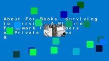 About For Books  Surviving to Thriving: A Planning Framework for Leaders of Private Colleges &