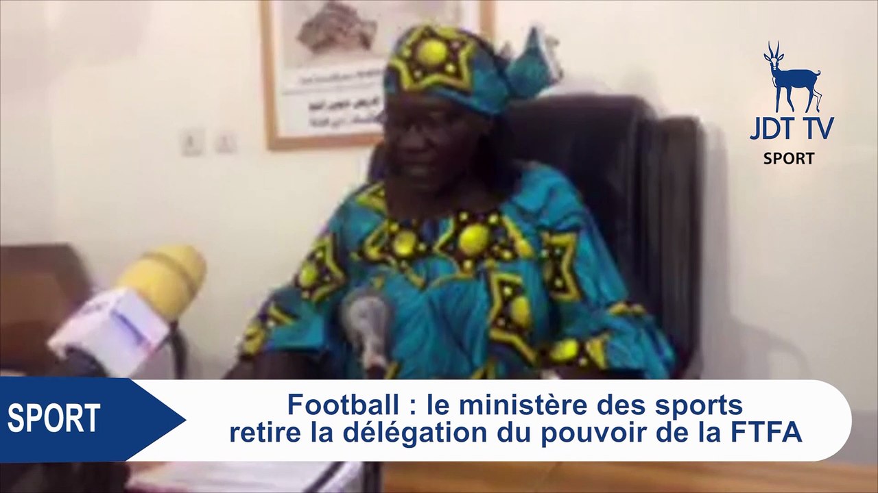 LE MINISTERE DES SPORTS TCHADIEN RETIRE LA DELEGATION DU POUVOIR DE LA FTFA