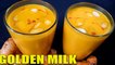 FRESH TURMERIC GOLDEN MILK RECIPE- turmeric milk recipe for better immune | golden milk recipe | haldi dooth | haldi milk | Chef Amar
