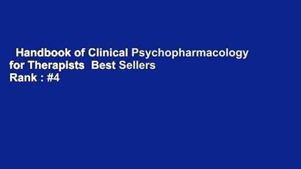 Handbook of Clinical Psychopharmacology for Therapists  Best Sellers Rank : #4