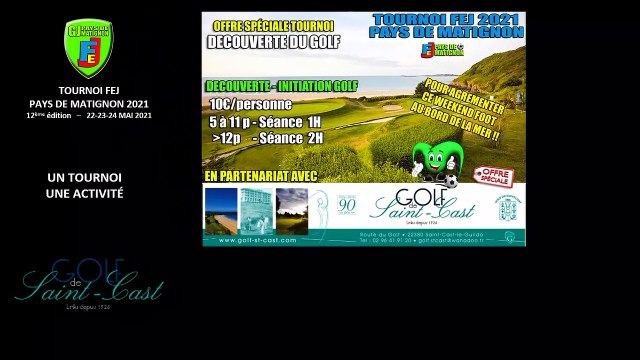 1 tournoi - 1 activité: Découverte du Golf avec le GOLF DE ST CAST.