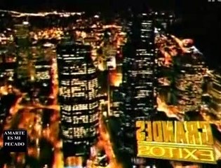 Amarte es mi pecado - Capitulo 15 Completo