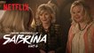 Chilling Adventures of Sabrina Pt 4 - Exclusive Clip- Sabrina Meets her New Aunties - Netflix